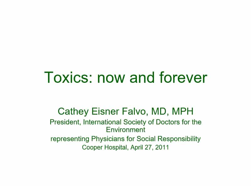 Toxics: Now and Forever
