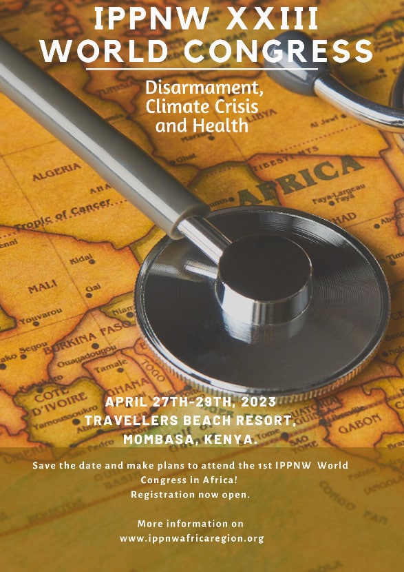 IPPNW XXII World Congress: Disarmament, Climate Crisis, and Health