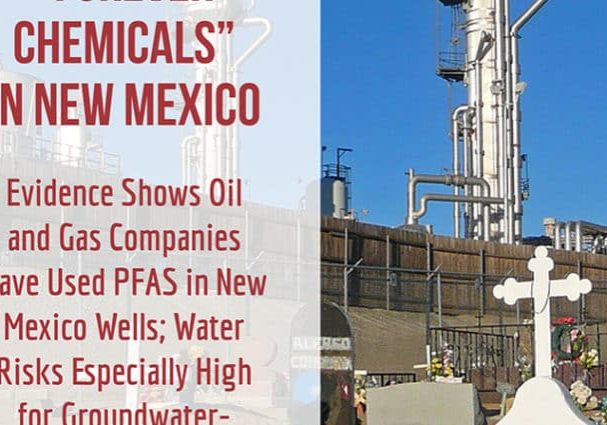 Fracking With Forever Chemicals In New Mexico